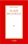 libros  El jazz en la boca