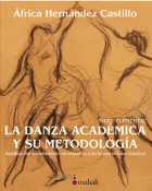 libros  La danza académica. Análisis del movimiento en relación con la estructura musical
