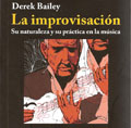 libros  La improvisación: su naturaleza y su práctica en la música