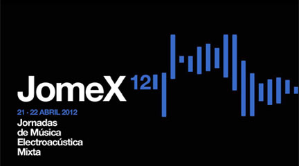 actualidad de centros  JomeX12, Jornadas de Música Electroacústica Mixta