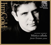 novedades  Reedición del Cd La música callada de Mompou, en interpretación de Perianes