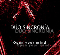 novedades  Primer Cd del Dúo SinCronía Open your mind