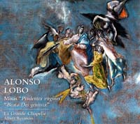 cdsdvds  Alonso Lobo (1555 1617) recuperado por La Grande Chapelle de Albert Recasens