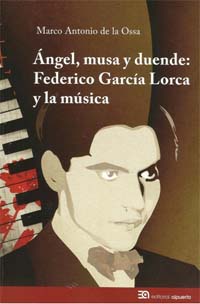 libros  Federico García Lorca y la música, la otra faceta del genio de las letras